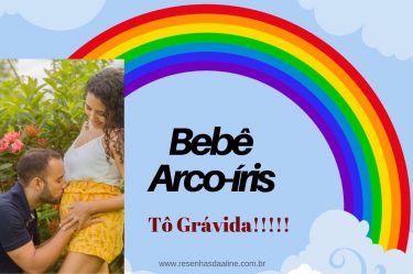 estou grávida do bebê arco-íris