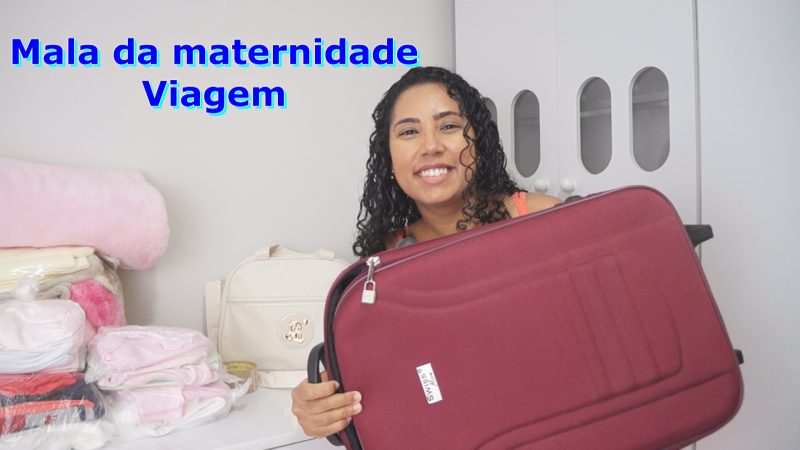 Mala do Bebê, maternidade e viagem – arrumando a mala.