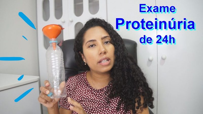 Exame de Proteinúria de 24h – Tudo que você precisa saber – #gravidez
