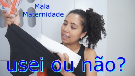 Mala da maternidade o que usei – Dicas