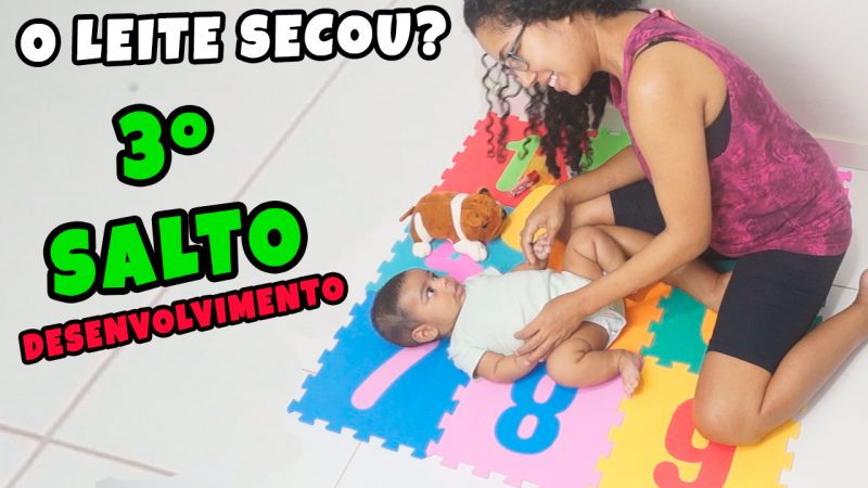 SALTO DE DESENVOLVIMENTO DO BEBÊ – CRISE DOS TRÊS MESES
